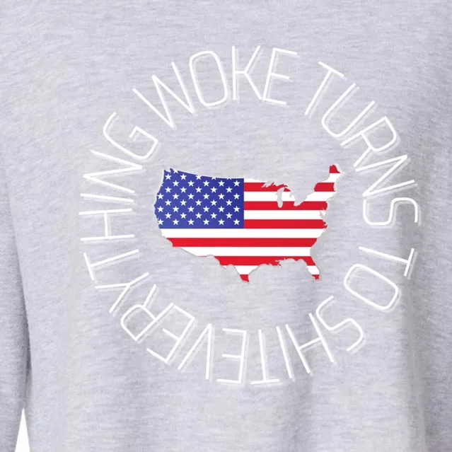 Everything Woke Turns To Shit Trump 2024 Usa Flag Gift Cropped Pullover Crew