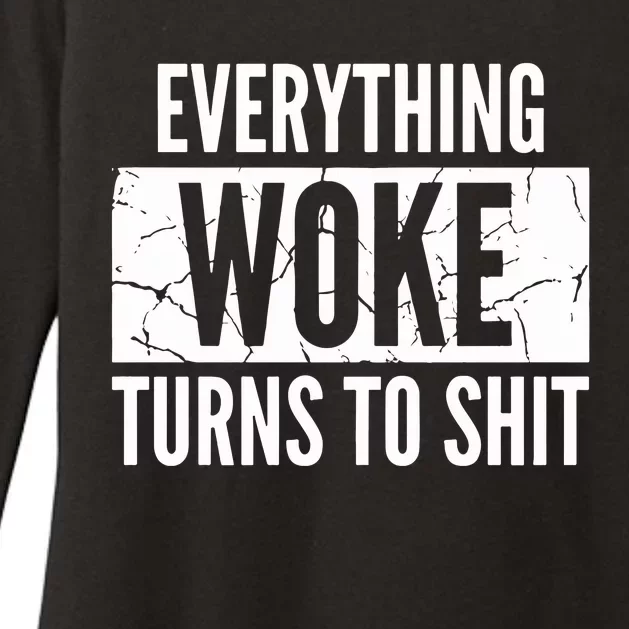 Everything Woke Turns To Shit Womens CVC Long Sleeve Shirt