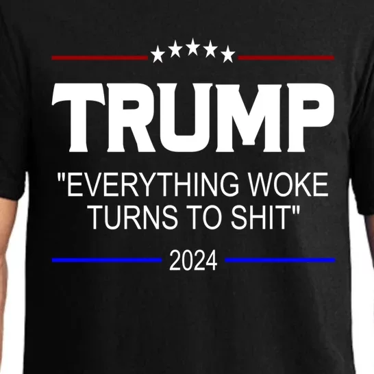 Everything Woke Turns To Shit Funny Trump 2024 President Pajama Set