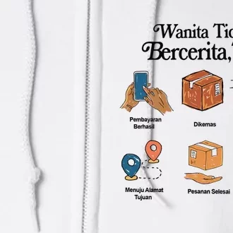 Eros Wanita Tidak Bercerita Tapi Full Zip Hoodie