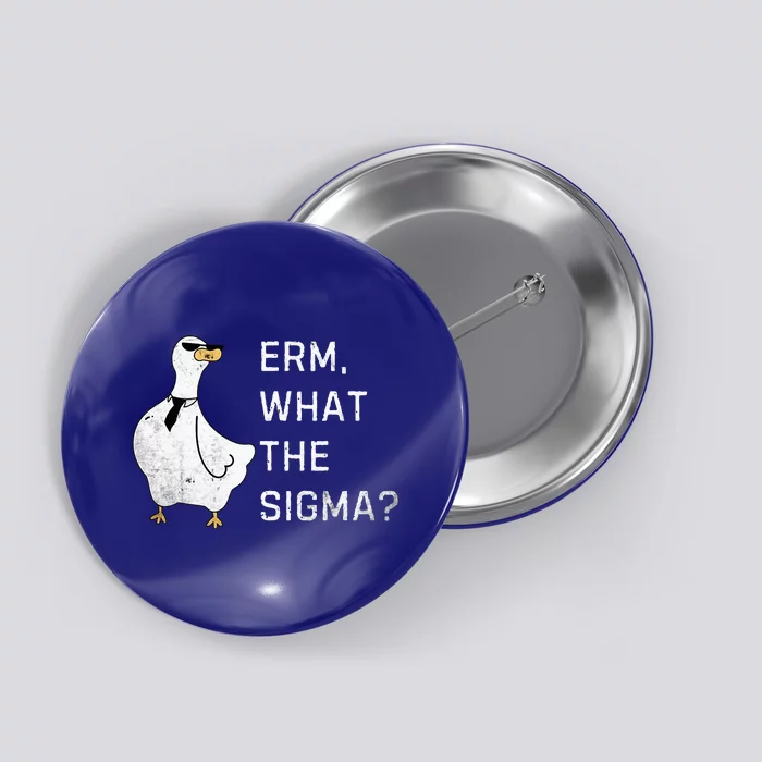 Erm What The Sigma Funny Meme Sigma Button