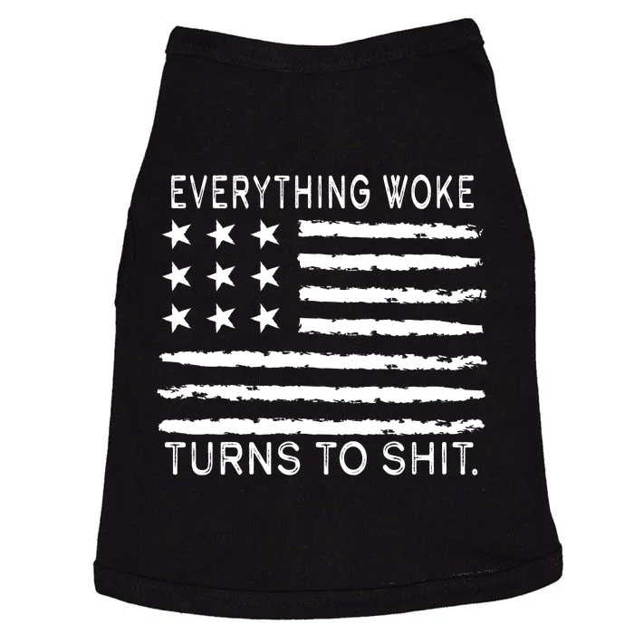 Everything Woke Turns To Shit American Flag Doggie Tank