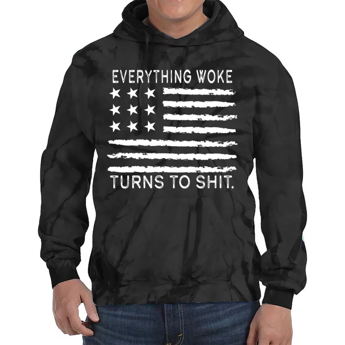 Everything Woke Turns To Shit American Flag Tie Dye Hoodie