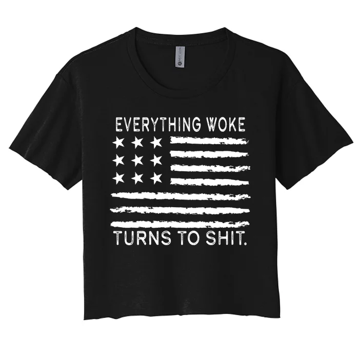 Everything Woke Turns To Shit American Flag Women's Crop Top Tee