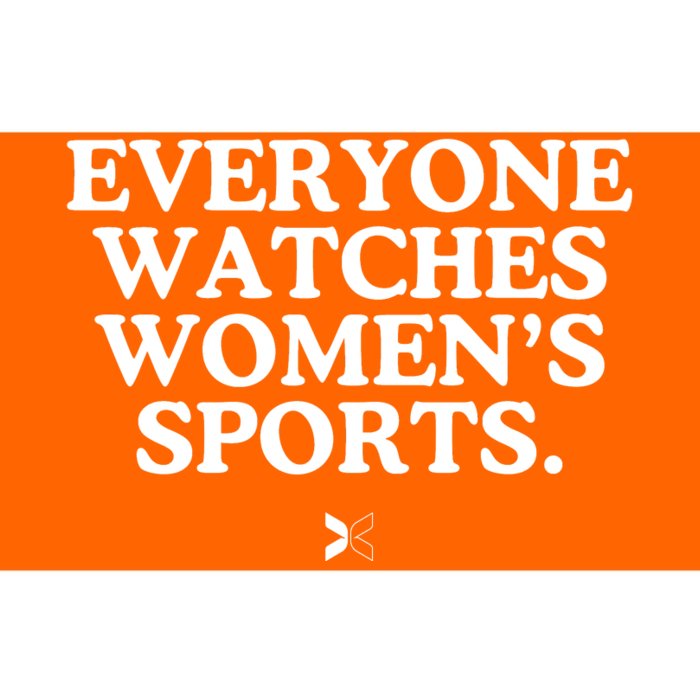 Everyone Watches Women’S Sports Bumper Sticker