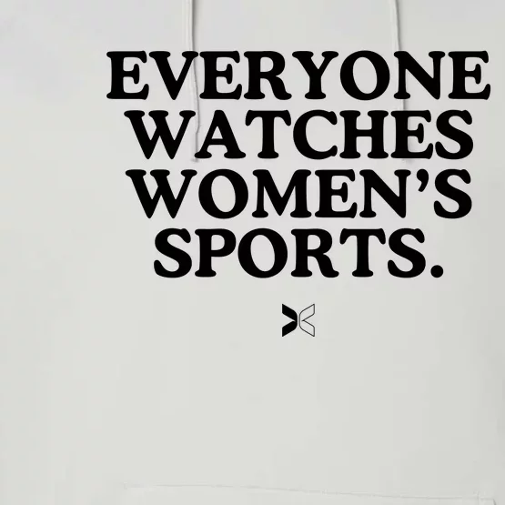 Everyone Watches Women’S Sports Performance Fleece Hoodie