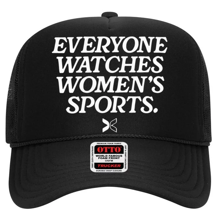 Everyone Watches Women’S Sports High Crown Mesh Trucker Hat