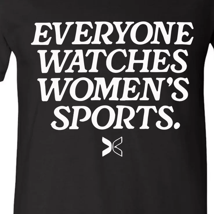 Everyone Watches Women’S Sports V-Neck T-Shirt