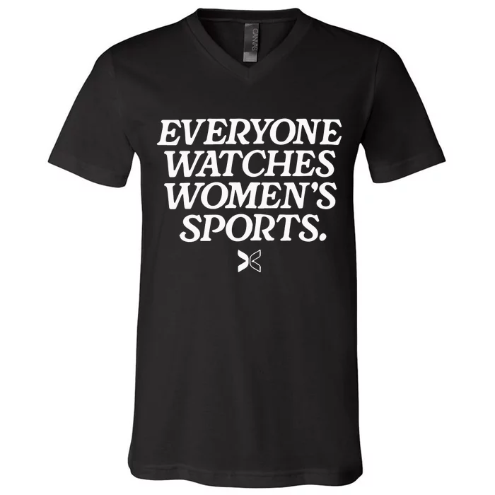 Everyone Watches Women’S Sports V-Neck T-Shirt