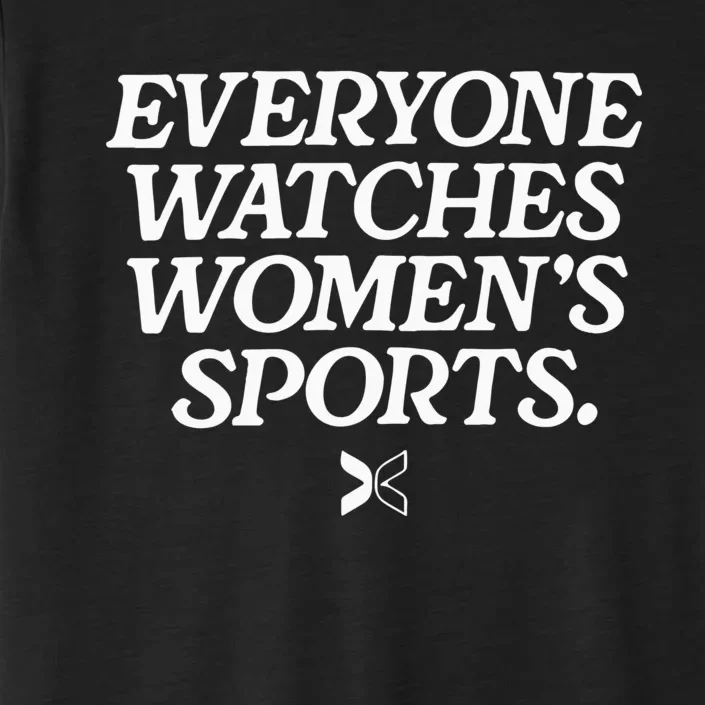 Everyone Watches Women’S Sports ChromaSoft Performance T-Shirt