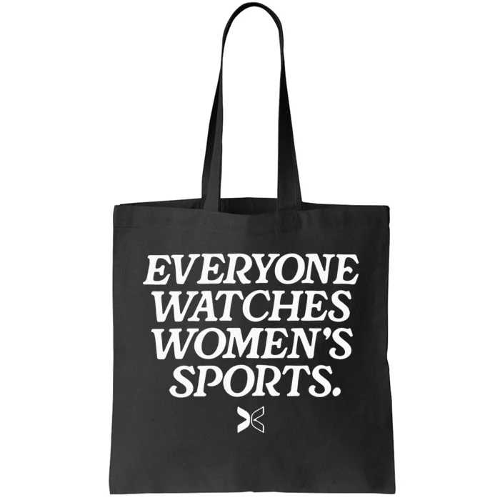 Everyone Watches Women’S Sports Tote Bag