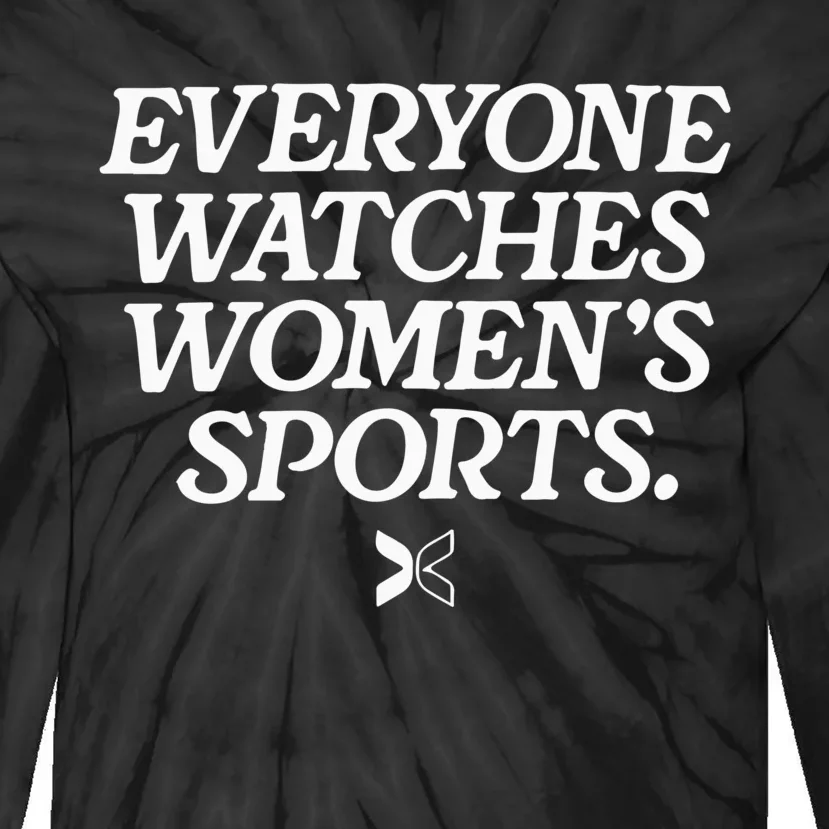 Everyone Watches Women’S Sports Tie-Dye Long Sleeve Shirt