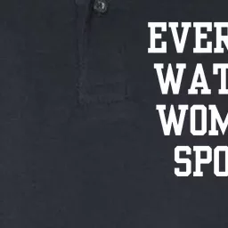 Everyone Watches Women’S Sports Softstyle Adult Sport Polo