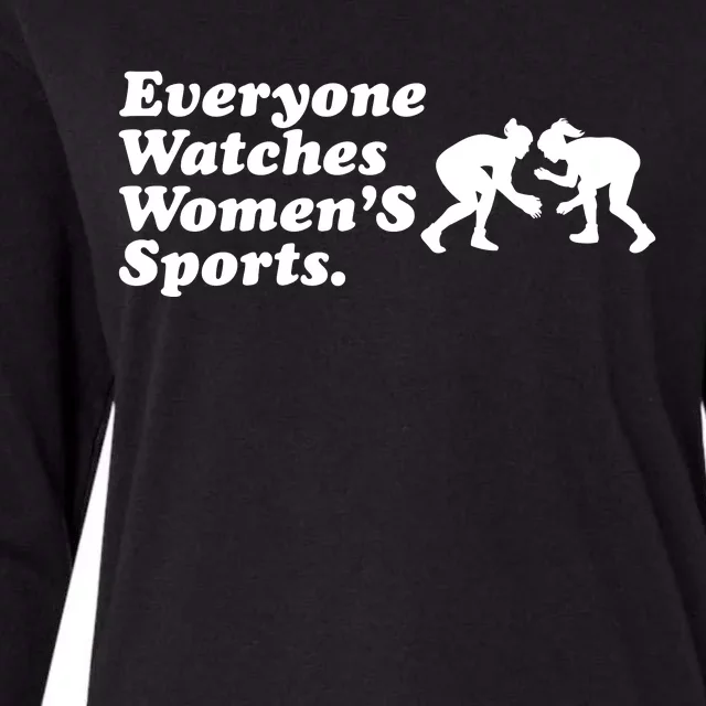 Everyone Watches Women’S Sports Womens Cotton Relaxed Long Sleeve T-Shirt