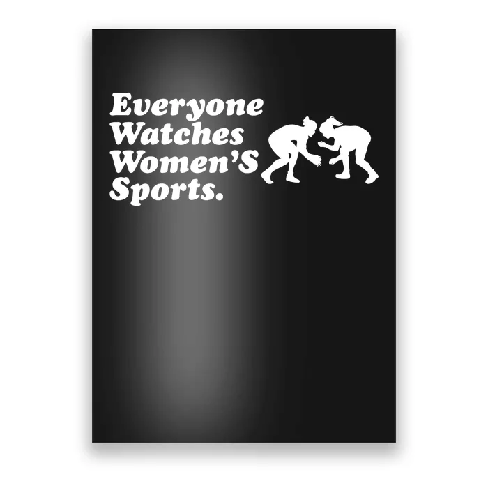 Everyone Watches Women’S Sports Poster