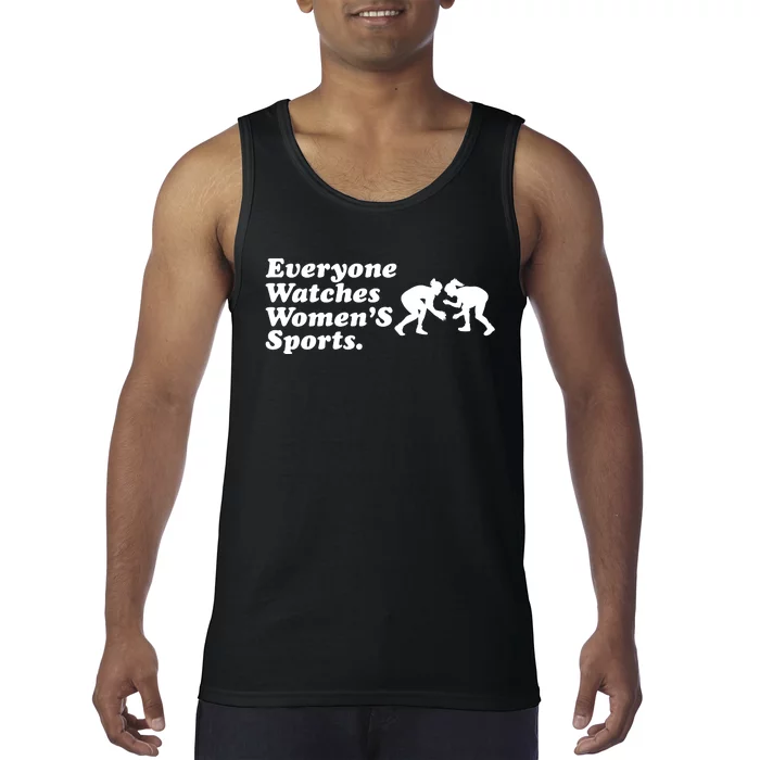 Everyone Watches Women’S Sports Tank Top