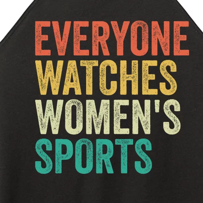 Everyone Watches Women.S Sports Women’s Perfect Tri Rocker Tank