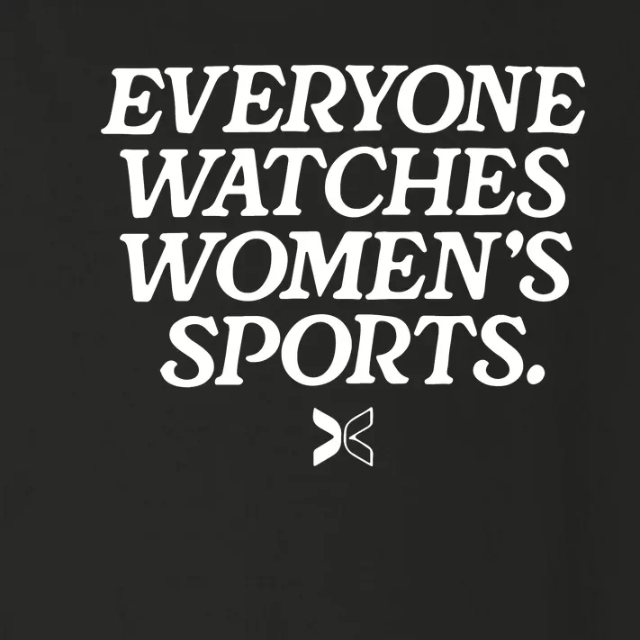 Everyone Watches Women’S Sports Toddler Long Sleeve Shirt