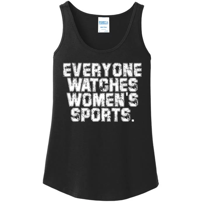 Everyone Watches Women Sports Adult Ladies Essential Tank