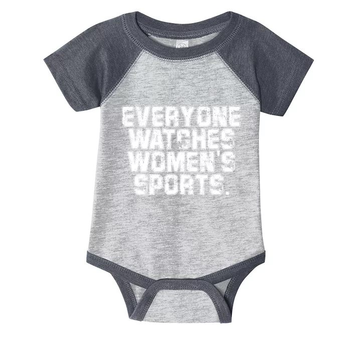 Everyone Watches Women Sports Adult Infant Baby Jersey Bodysuit