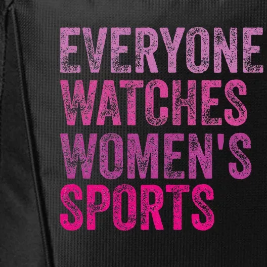 Everyone Watches Women Sports City Backpack