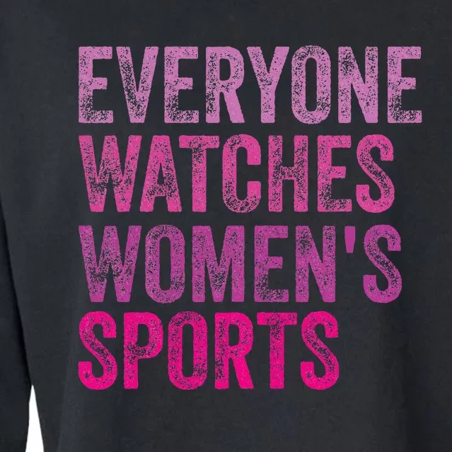 Everyone Watches Women Sports Cropped Pullover Crew