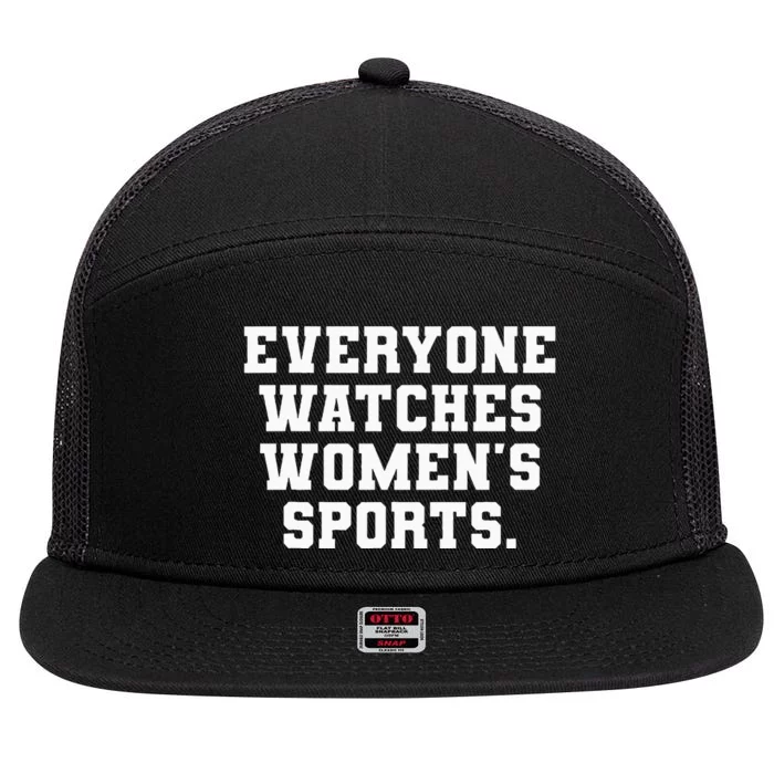 Everyone Watches Women Sports 7 Panel Mesh Trucker Snapback Hat