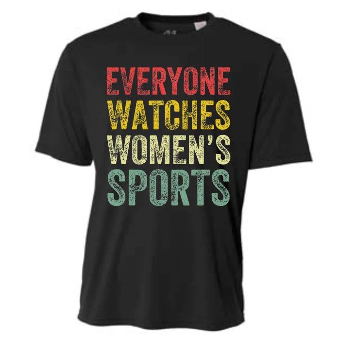 Everyone Watches Women Sports Cooling Performance Crew T-Shirt