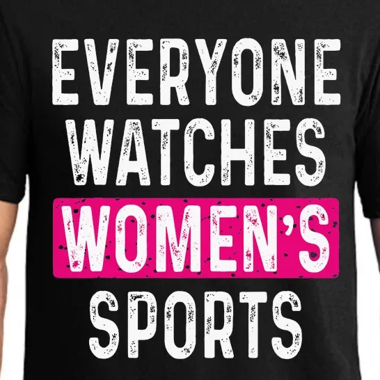 Everyone Watches Women Sports Supports Pajama Set