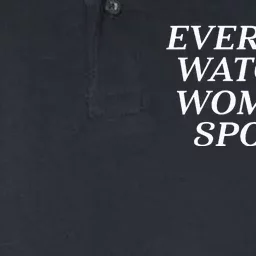 Everyone Watches Women Sports Softstyle Adult Sport Polo