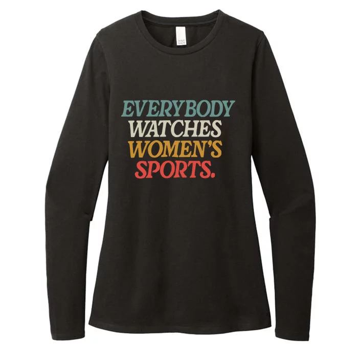 Everybody Watches Women Sports Womens CVC Long Sleeve Shirt