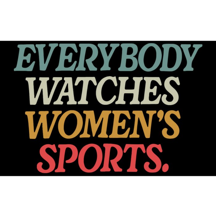 Everybody Watches Women Sports Female Athlete Feminist Bumper Sticker