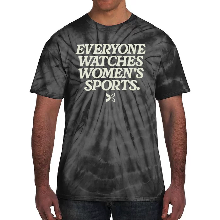 Everyone Watches Women Sports Tie-Dye T-Shirt