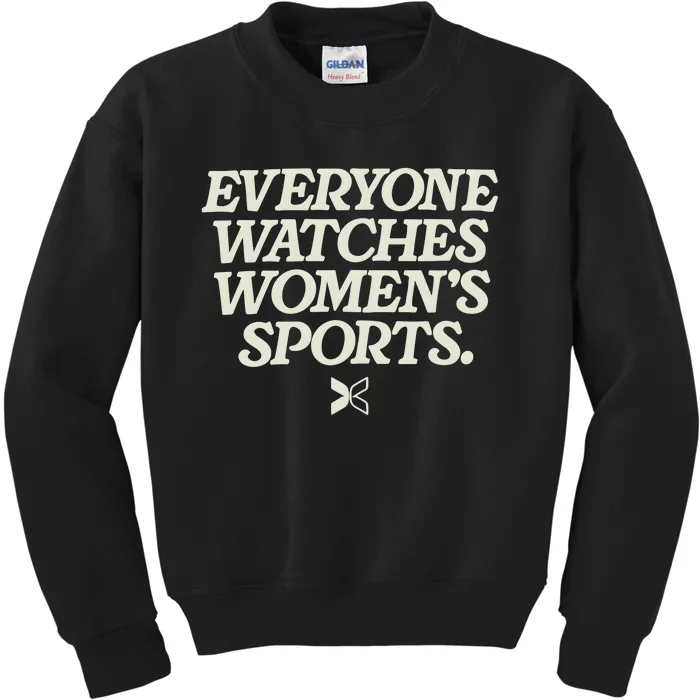 Everyone Watches Women Sports Kids Sweatshirt