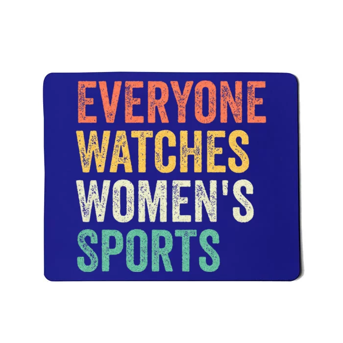 Everyone Watches Wo Sports Mousepad