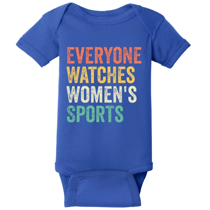 Everyone Watches Wo Sports Baby Bodysuit