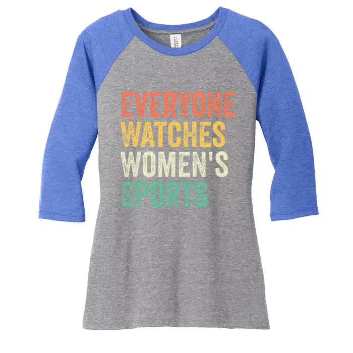 Everyone Watches Wo Sports Women's Tri-Blend 3/4-Sleeve Raglan Shirt