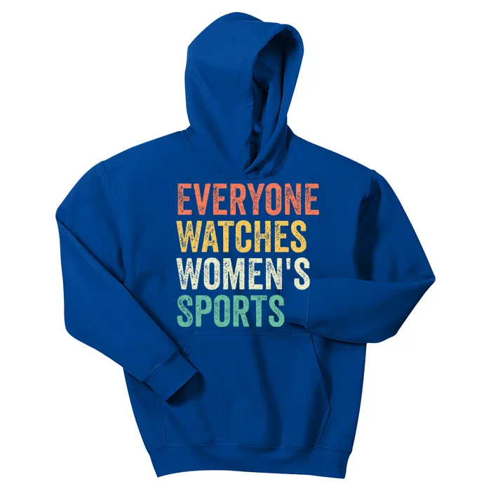 Everyone Watches Wo Sports Kids Hoodie