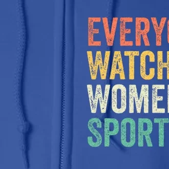 Everyone Watches Wo Sports Full Zip Hoodie