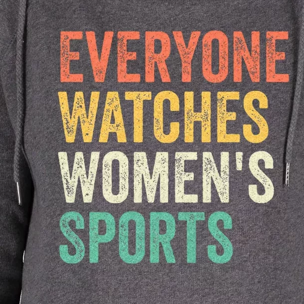 Everyone Watches Wo Sports Womens Funnel Neck Pullover Hood