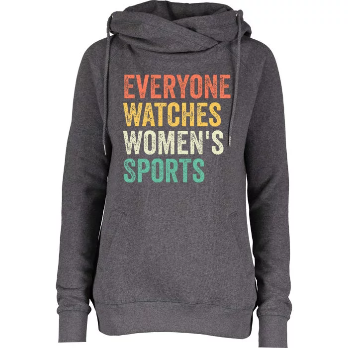 Everyone Watches Wo Sports Womens Funnel Neck Pullover Hood