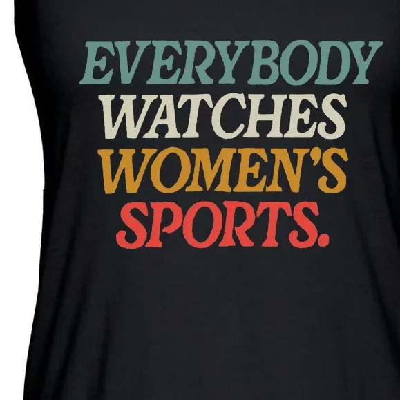 Everybody Watches Wo Sports Ladies Essential Flowy Tank