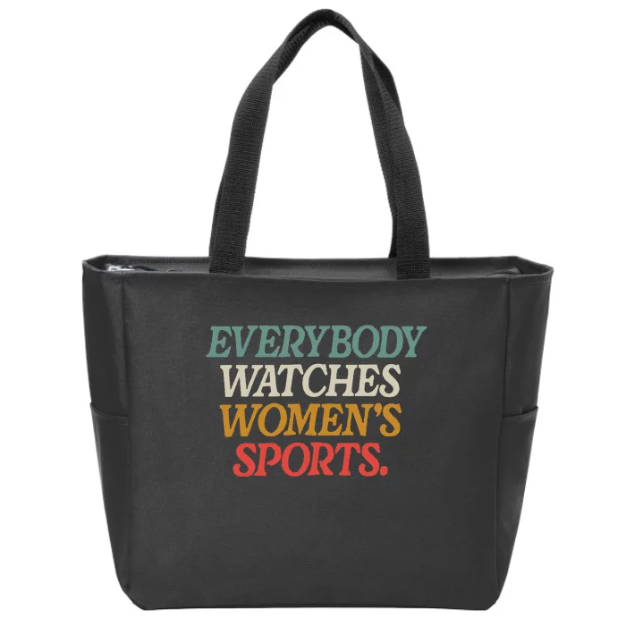 Everybody Watches Wo Sports Zip Tote Bag