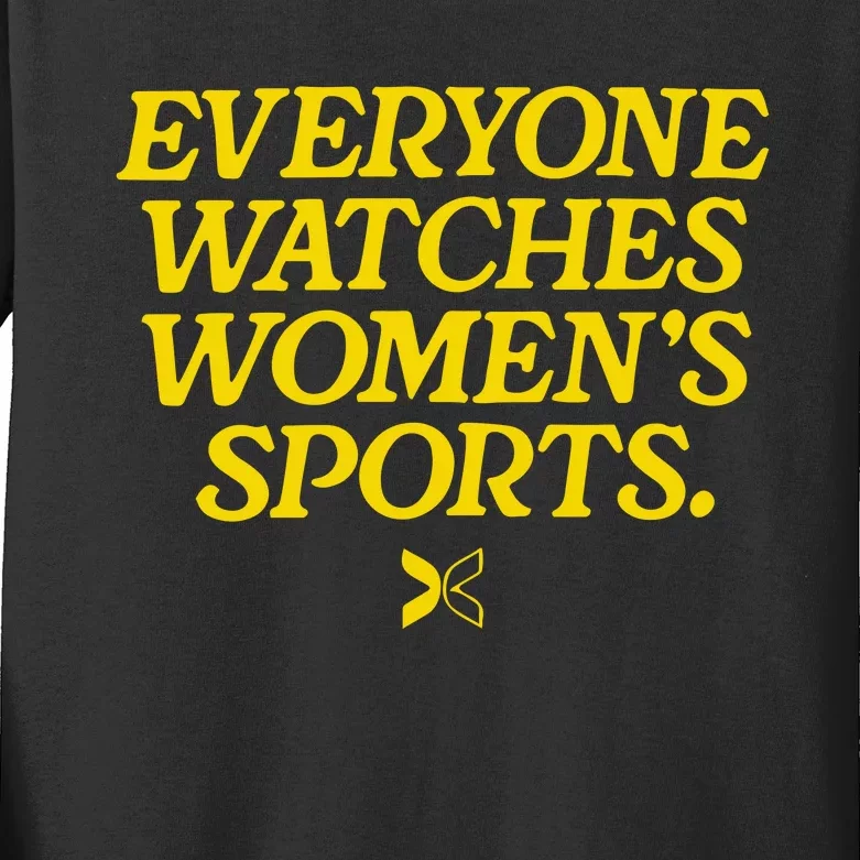 Everyone Watches Womens Sports Kids Long Sleeve Shirt