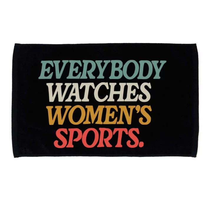 Everybody Watches Wo Sports Microfiber Hand Towel