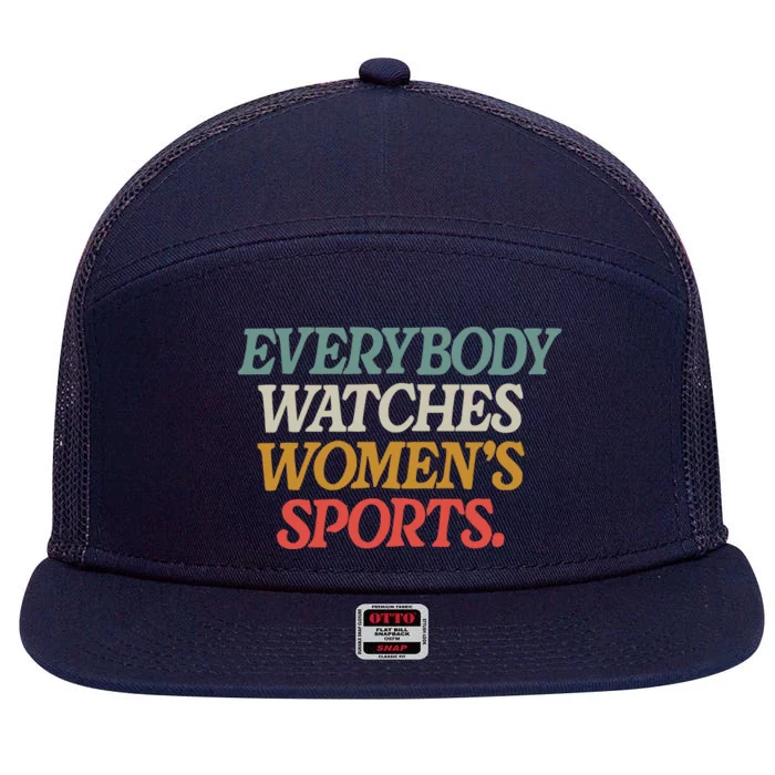 Everybody Watches Wo Sports 7 Panel Mesh Trucker Snapback Hat