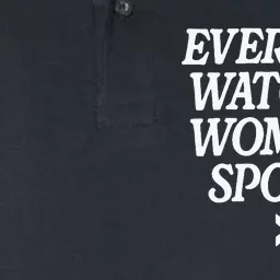 Everyone Watches Women Sports Softstyle Adult Sport Polo