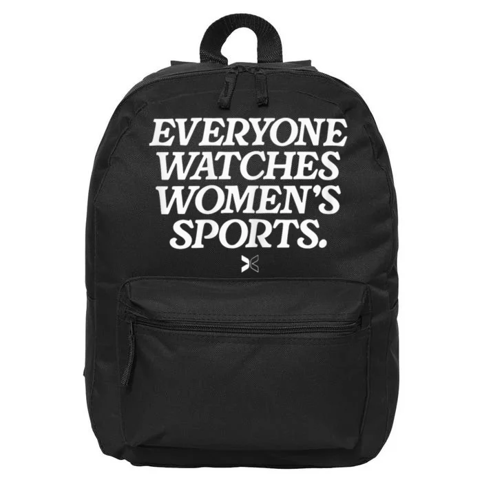 Everyone Watches Women S Sports 16 in Basic Backpack