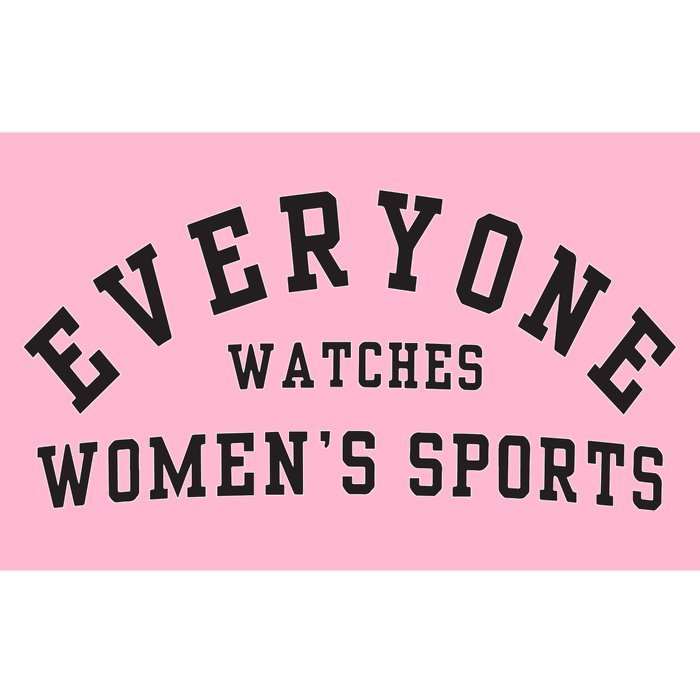 Everyone Watches Women Sports Bumper Sticker