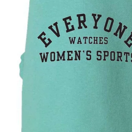 Everyone Watches Women Sports Doggie 3-End Fleece Hoodie